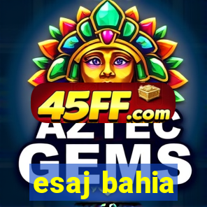 esaj bahia